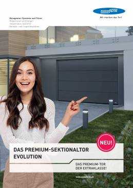 Premium-Sektionaltor EVOLUTION. Das Premium-Tor der Extra-Klasse!
